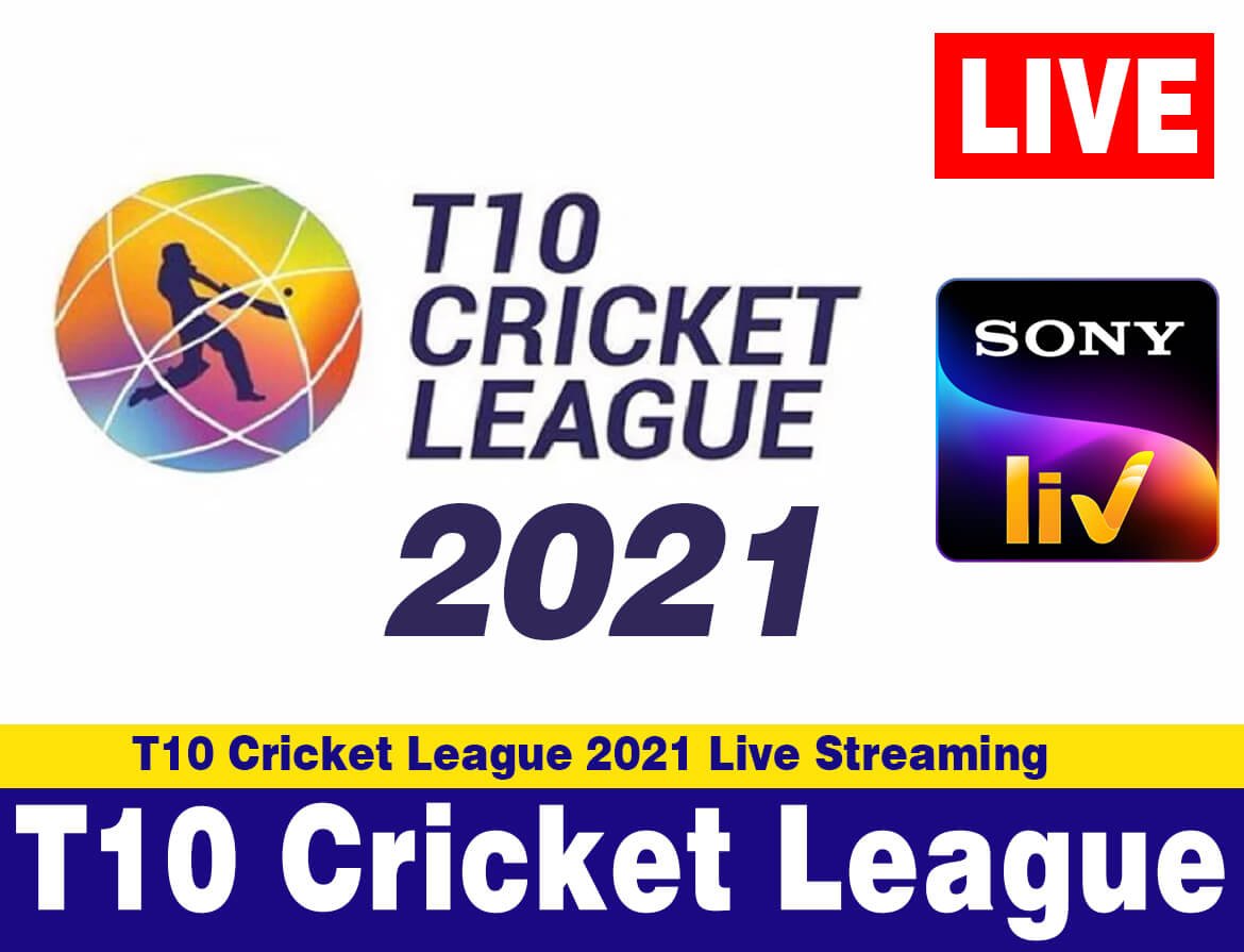 T10 Cricket League 2021 Live Streaming